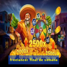 freelancer final de semana